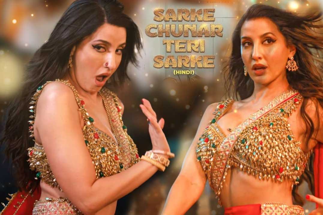 Sarke-chunar-teri-sarke-song-nora-fatehi-photo