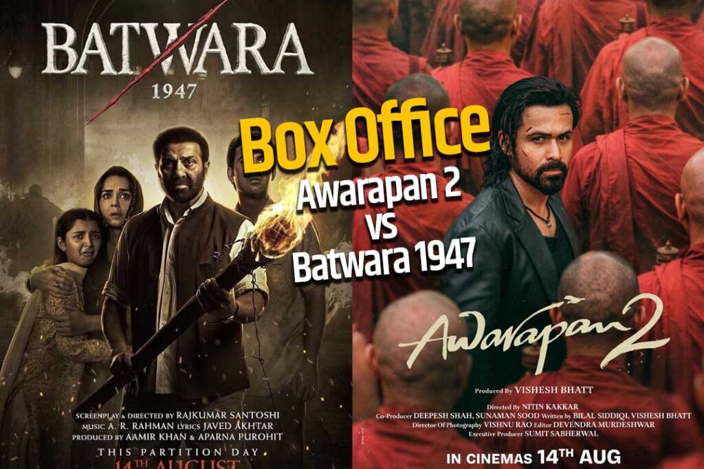 Awarapan 2 vs Batwara 1947 box office clash में इमरान हाशमी और सनी देओल